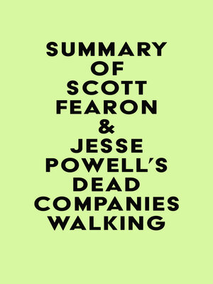 cover image of Summary of Scott Fearon & Jesse Powell's Dead Companies Walking